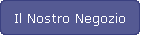 Il Nostro Negozio