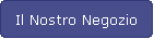Il Nostro Negozio