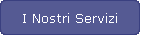 I Nostri Servizi